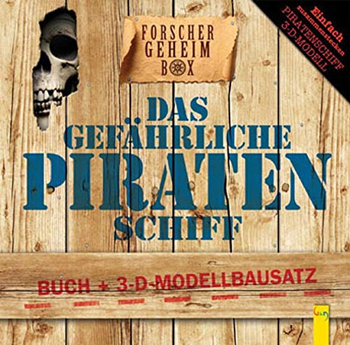 9783707411270: Das gefhrliche Piratenschiff: Buch + 3-D-Modellbausatz