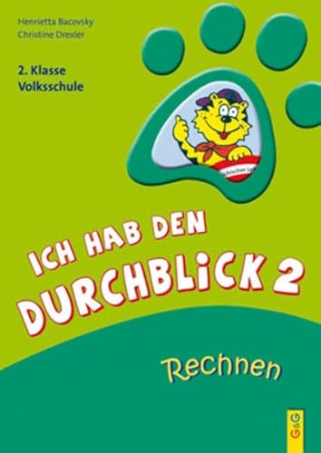 Beispielbild fr Ich hab den Durchblick 2 - Rechnen 2. Klasse Volksschule zum Verkauf von Buchpark