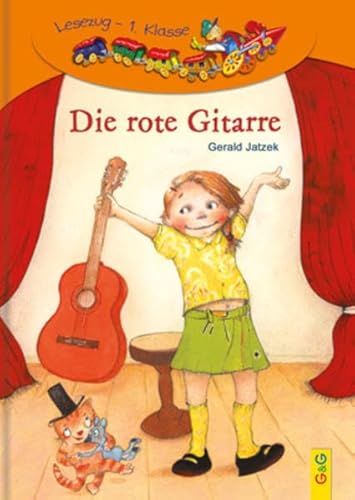 Stock image for Die rote Gitarre: Lesezug 1. Klasse "Ich-lese-selbst-Buch": Lesezug 1. Klasse "Ich-lese-selbst-Buch" for sale by medimops