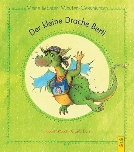 Beispielbild fr Der kleine Drache Berti: 3-Minuten-Geschichten fr 3-Jhrige zum Verkauf von medimops