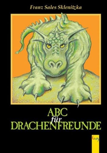 Beispielbild fr ABC fr Drachenfreunde zum Verkauf von medimops