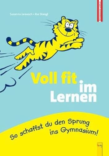 Beispielbild fr Voll fit im Lernen : So schaffst du den Sprung ins Gymnasium! zum Verkauf von Buchpark