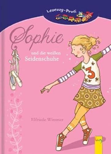 Beispielbild fr Sophie und die weien Seidenschuhe: Ein Ballett-Roman fr Mdchen. Lesezug-Profi 4. Klasse zum Verkauf von medimops