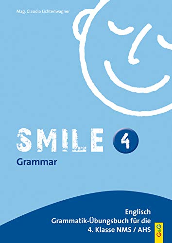 Beispielbild fr Smile - Englisch bungsbuch, Bd.4 : Fr IV. Klasse AHS / HS zum Verkauf von medimops