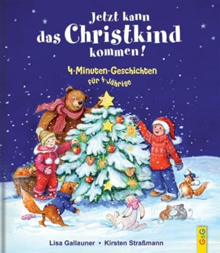 Beispielbild fr Jetzt kann das Christkind kommen!: 4-Minuten-Geschichten fr 4-Jhrige zum Verkauf von medimops