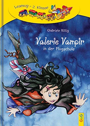 Beispielbild fr Valerie Vampir in der Flugschule: Lesezug 2. Klasse zum Verkauf von medimops