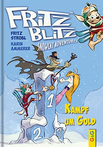 9783707414530: Kampf um Gold: Snowcat Adventures