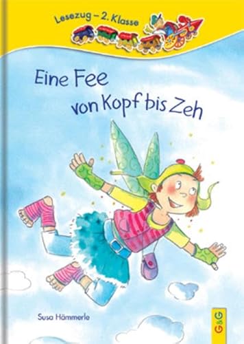 Imagen de archivo de Eine Fee von Kopf bis Zeh: Lesezug 2. Klasse a la venta por medimops