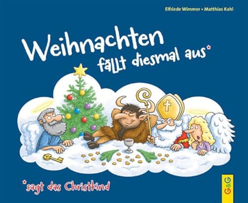 Stock image for Weihnachten fllt diesmal aus, sagt das Christkind for sale by medimops