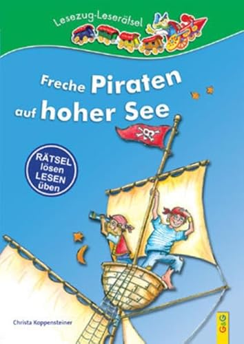 Stock image for Lesezug Lese-Rtsel: Freche Piraten auf hoher See for sale by medimops