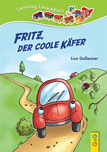 9783707418781: Fritz, der coole Kfer: Lesezug Lese-Minis