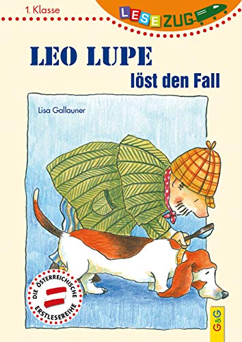 Beispielbild fr LESEZUG/1. Klasse: Leo Lupe lst den Fall zum Verkauf von medimops