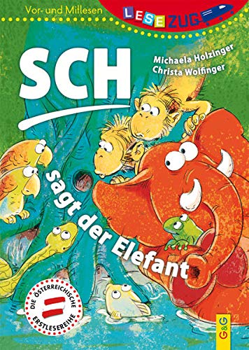 Stock image for LESEZUG/Vor-und Mitlesen: Sch, sagt der Elefant -Language: german for sale by GreatBookPrices