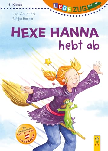 Beispielbild fr LESEZUG/1.Klasse: Hexe Hanna hebt ab zum Verkauf von medimops