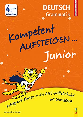 Beispielbild fr Kompetent Aufsteigen Junior Deutsch - Grammatik 4. Klasse VS zum Verkauf von medimops