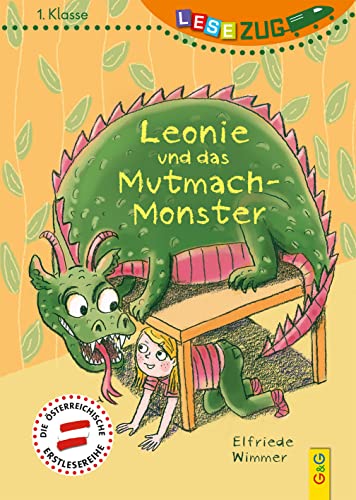 Beispielbild fr LESEZUG/1. Klasse: Leonie und das Mutmach-Monster zum Verkauf von Blackwell's