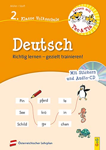 Beispielbild fr Lernen mit Teo und Tia Deutsch ? 2. Klasse Volksschule mit CD: Richtig lernen ? gezielt trainieren! (Teo und Tia / Richtig lernen ? gezielt trainieren!) zum Verkauf von medimops