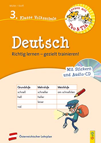 Stock image for Lernen mit Teo und Tia Deutsch - 3. Klasse Volksschule mit CD: Richtig lernen - gezielt trainieren! for sale by Revaluation Books