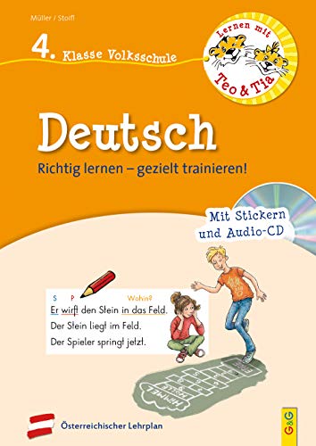 Beispielbild fr Lernen mit Teo und Tia Deutsch ? 4. Klasse Volksschule mit CD: Richtig lernen ? gezielt trainieren! (Teo und Tia / Richtig lernen ? gezielt trainieren!) zum Verkauf von medimops