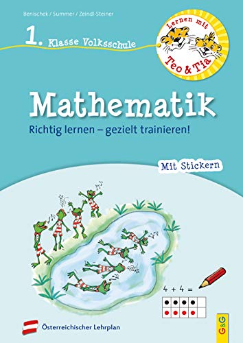Beispielbild fr Lernen mit Teo und Tia Mathematik - 1. Klasse Volksschule -Language: german zum Verkauf von GreatBookPrices