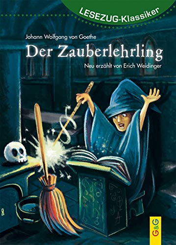 Stock image for LESEZUG/Klassiker: Der Zauberlehrling -Language: german for sale by GreatBookPrices