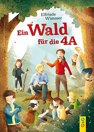 Beispielbild fr Ein Wald fr die 4A zum Verkauf von medimops