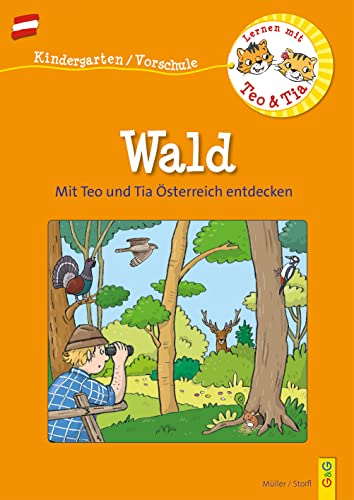 Stock image for sterreich entdecken mit Teo und Tia - Wald for sale by Blackwell's
