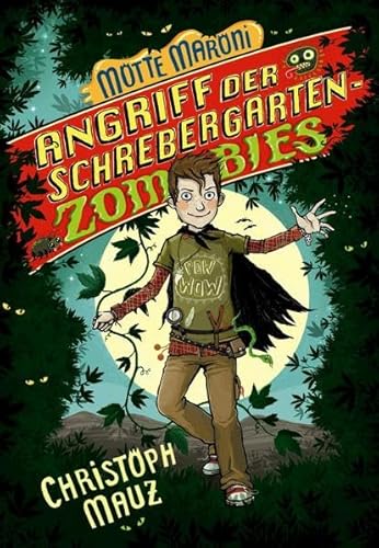 9783707450736: Motte Maroni. Angriff der Schrebergartenzombies