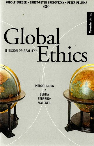 Beispielbild fr Global Ethics. Illusion or reality. zum Verkauf von ThriftBooks-Dallas