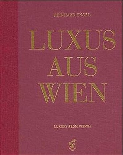 Beispielbild fr Luxus aus Wien I zum Verkauf von medimops