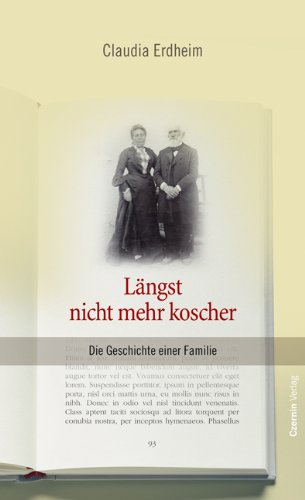 Beispielbild fr Lngst nicht mehr koscher: Die Geschichte einer Familie zum Verkauf von medimops