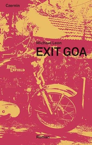 Beispielbild fr Exit Goa zum Verkauf von medimops