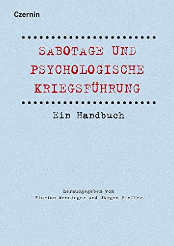 Imagen de archivo de Sabotage und psychologische Kriegsfhrung -Language: german a la venta por GreatBookPrices
