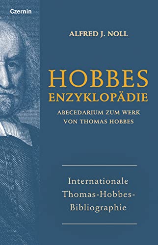 9783707608021: Internationale Thomas-Hobbes-Biographie