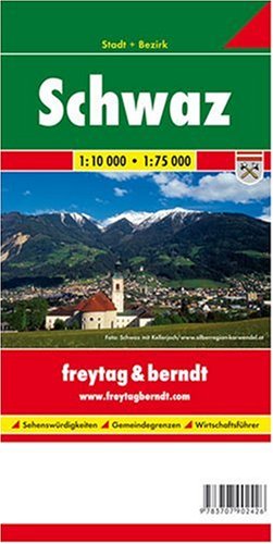 Schwaz 1:10000 - 1:75000. Stadt + Bezirk. (9783707902426) by Freytag & Berndt
