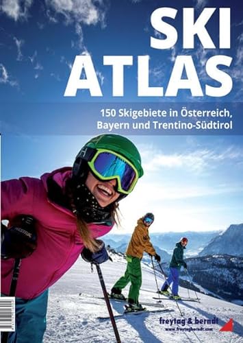 9783707916904: Ski Atlas - 150 Skigebiete Osterreich/Bayern/Trentino (2017)