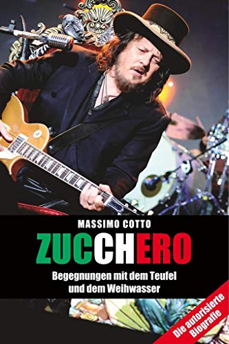 Stock image for Zucchero: Begegnungen mit dem Teufel und dem Weihwasser for sale by medimops