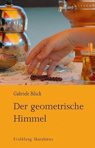 Beispielbild fr Der geometrische Himmel: Erzhlung zum Verkauf von Goodbooks-Wien