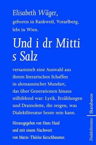 Beispielbild fr Und i dr Mitti s Salz - Und in die Mitte das Salz zum Verkauf von medimops