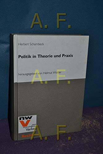 9783708300757: Politik in Theorie und Praxis (Recht)