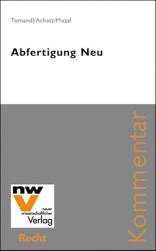 Stock image for Abfertigung Neu : Kurzkommentar zum BMVG for sale by Buchpark