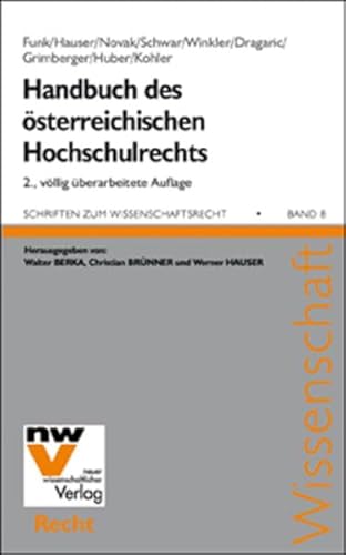 Beispielbild fr Handbuch des sterreichischen Hochschulrechts (Schriften zum Wissenschaftsrecht) zum Verkauf von medimops