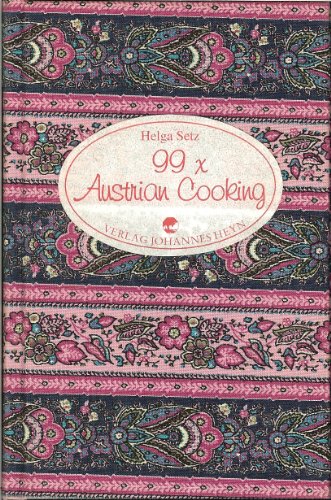 Beispielbild fr 99 x Austrian Cooking zum Verkauf von WorldofBooks