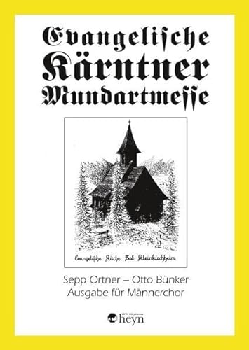 9783708403731: Evangelische Krntner Mundartmesse: Ausgabe fr Mnnerchor