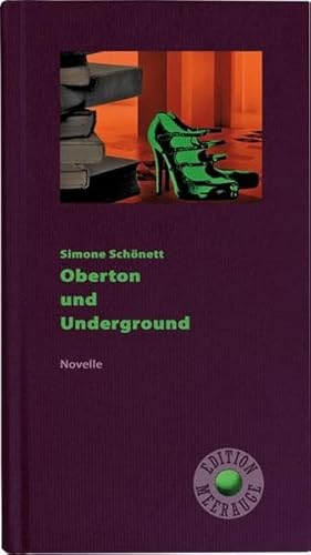 Stock image for Oberton und Underground: Novelle for sale by medimops
