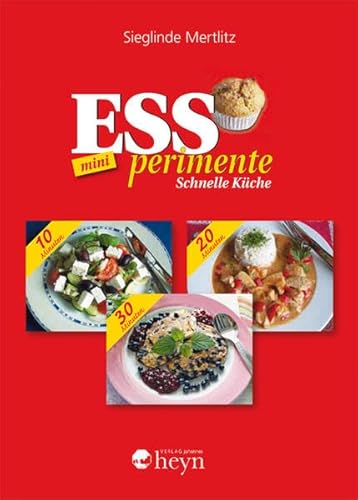 Beispielbild fr ESSperimente mini: Schnelle Kche zum Verkauf von medimops