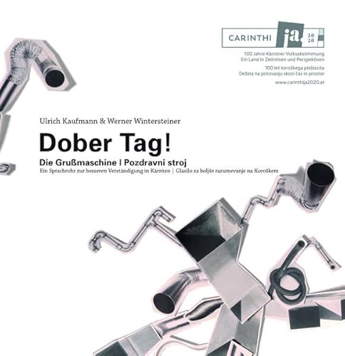 Stock image for Dober Tag!: Die Grumaschine / Pozdravni stroj for sale by medimops