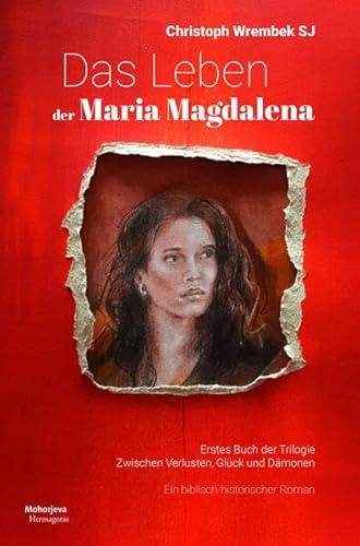 Beispielbild fr Das Leben der Maria Magdalena zum Verkauf von Better World Books