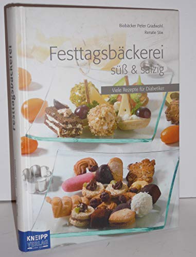 Stock image for Festtagsbckerei. S & salzig for sale by medimops