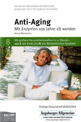Anti-Aging. Augsburger Allgemeine - Bernd Milenkovics